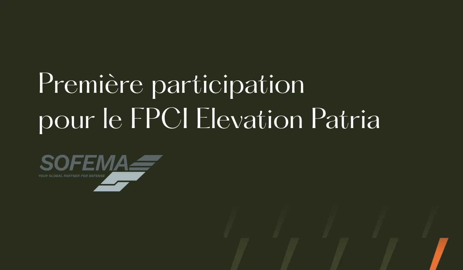 Premiere participation FPCI ELEVATION PATRIA
